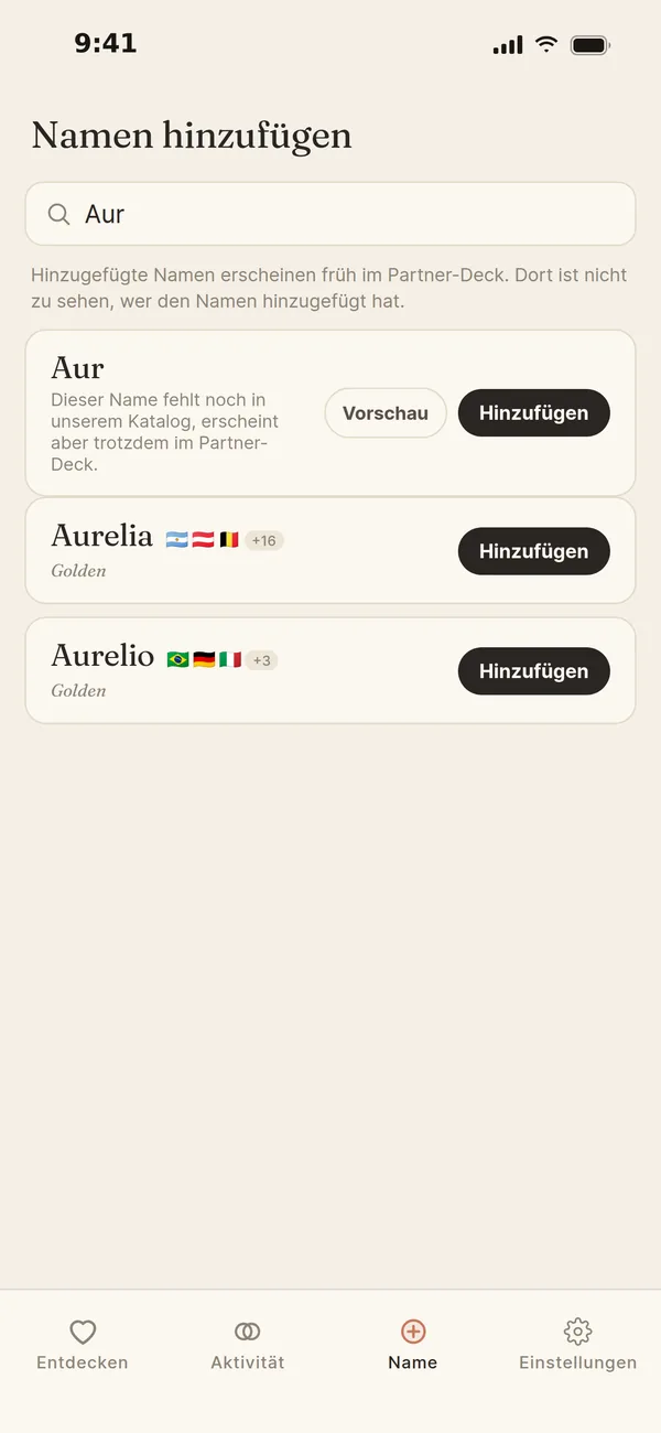 Namen hinzufügen: die Suche nach „Aur“ zeigt Aurelia und Aurelio, dazu „Aur“ als Namen, der noch nicht im Katalog ist